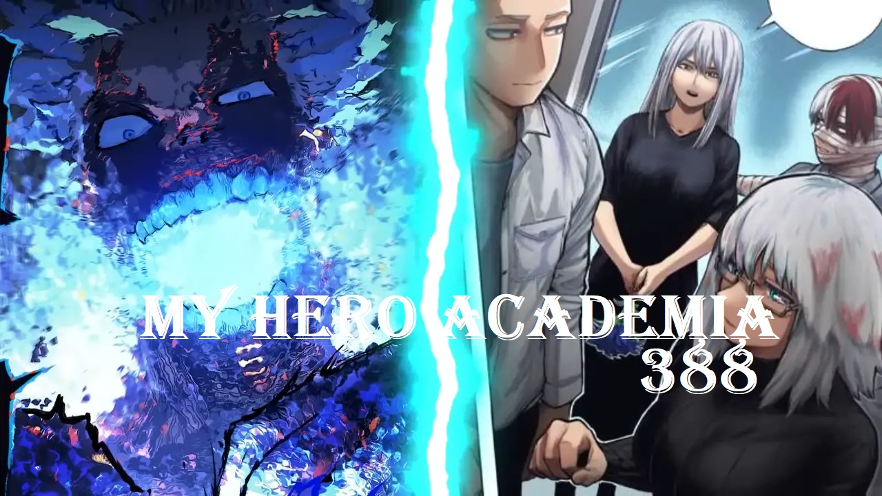 My Hero Academia 388