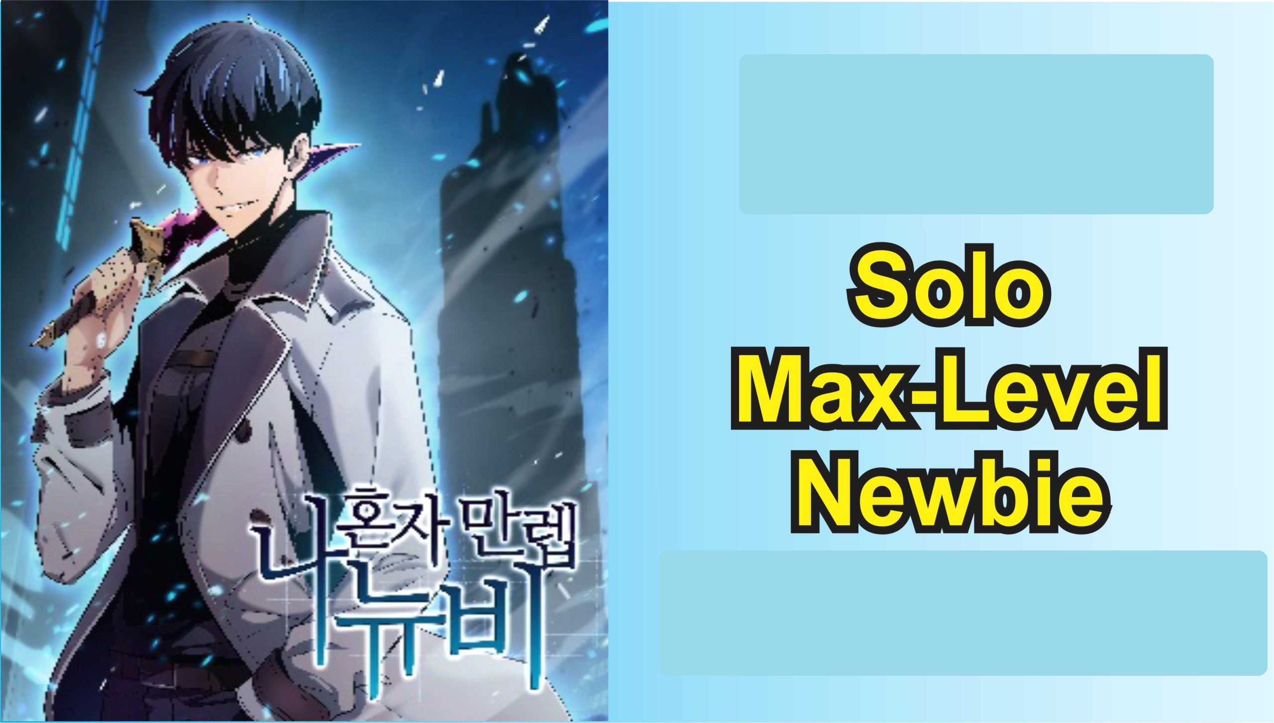 Solo Max Level Newbie Chapter 101