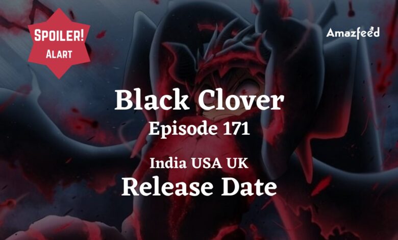 Episode 171 Of Black Clover
