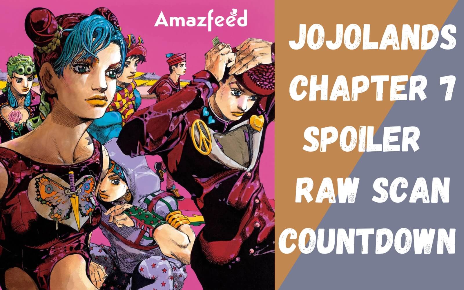 Jojolands Chapter 7 Spoilers, Raw Scan, Release Date
